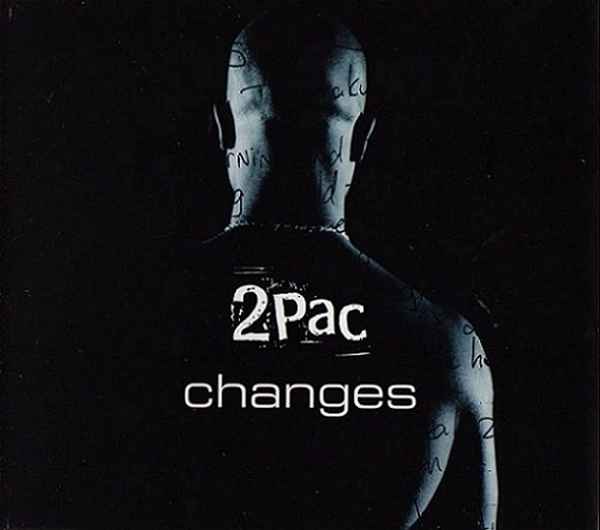 2Pac Changes
