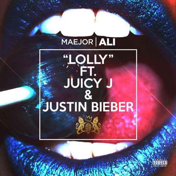 Justin Bieber Lolly (ft. Juicy J, Maejor Ali)