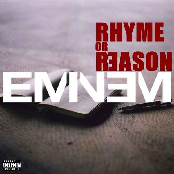 Eminem Rhyme or reason