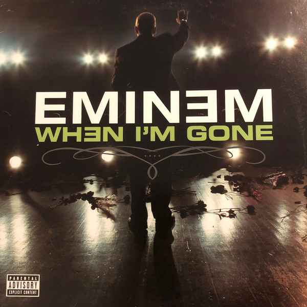 Eminem When I'm Gone
