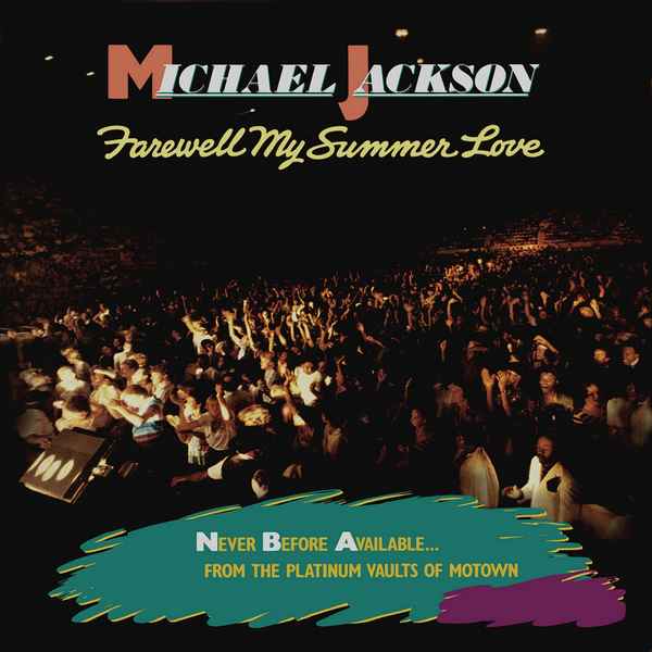 Michael Jackson Farewell My Summer Love