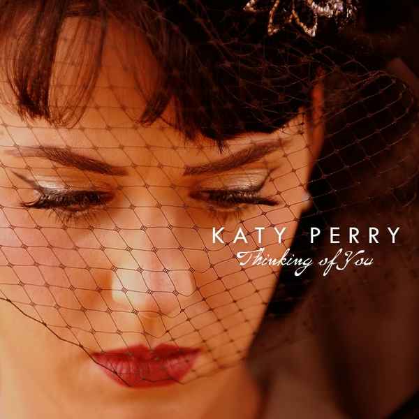 Katy Perry Thinking Of You