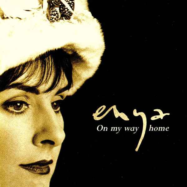 Enya On My Way Home