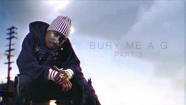 2Pac Bury Me A G