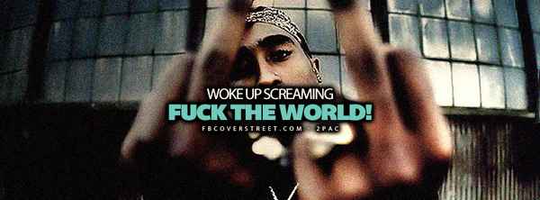 2Pac Fuck The World