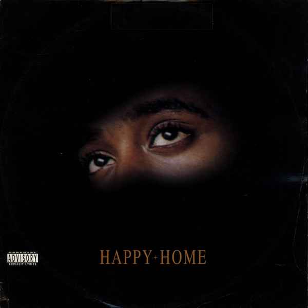 2Pac Happy Home 2Pac Happy Home