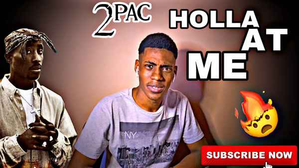 2Pac Holla At Me 2Pac Holla At Me