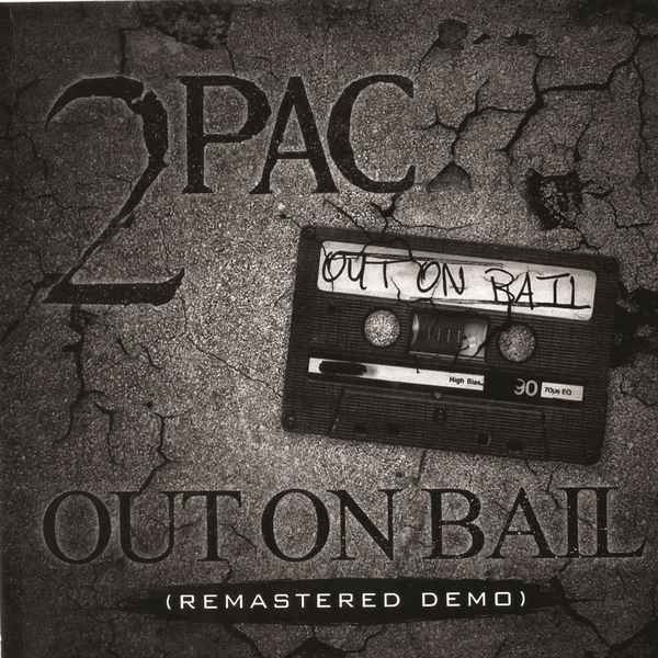 2Pac Out On Bail