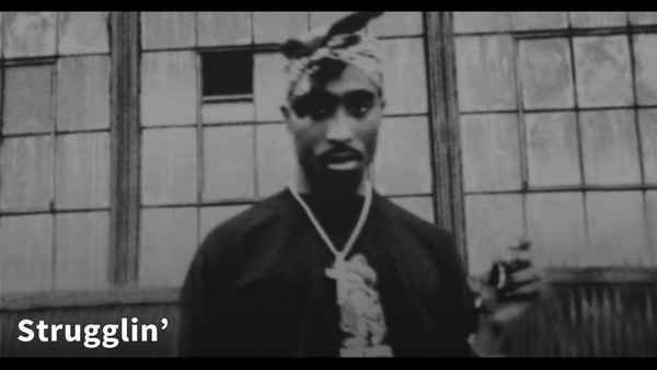 2Pac Strugglin'