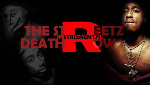 2Pac The Streetz R Deathrow
