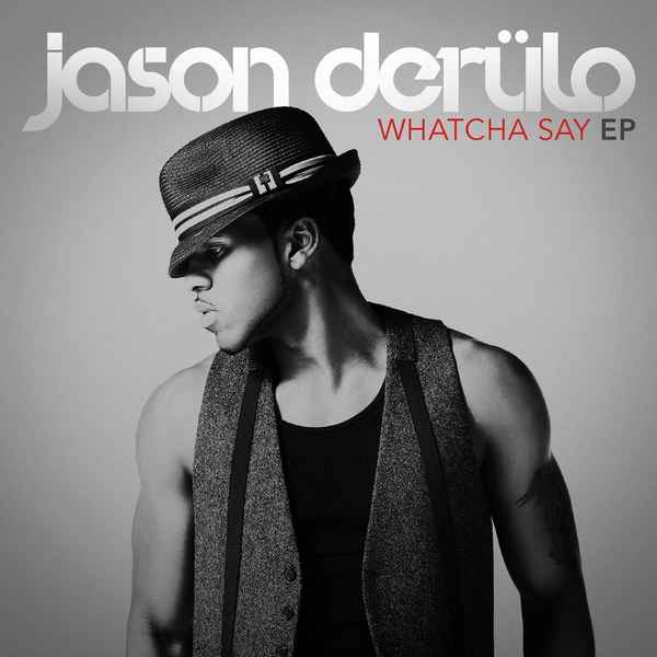 Jason Derulo Whatcha Say