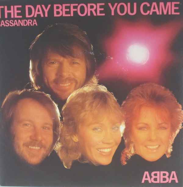ABBA The day before you came ABBA The day before you came
