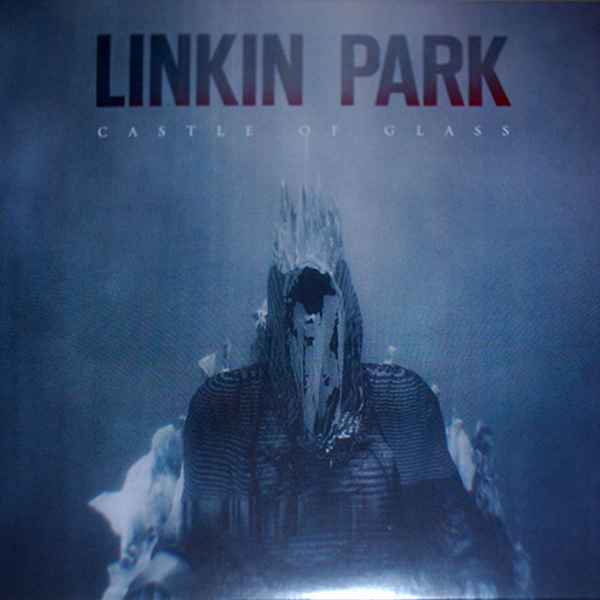 Linkin Park Castle Of Glass