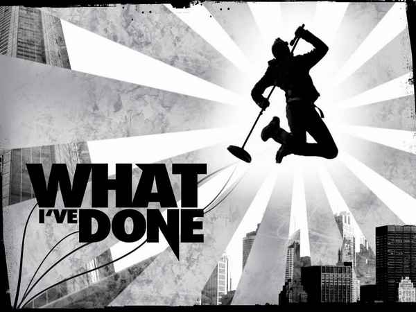 Linkin Park What I've Done