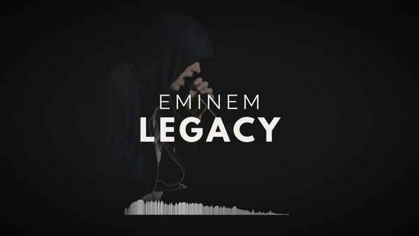 Eminem Legacy Eminem Legacy
