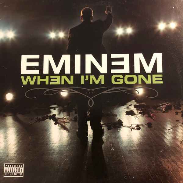 Eminem When I'm Gone Eminem When I'm Gone