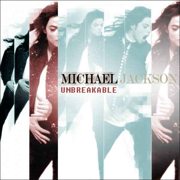 Michael Jackson Unbreakable Michael Jackson Unbreakable