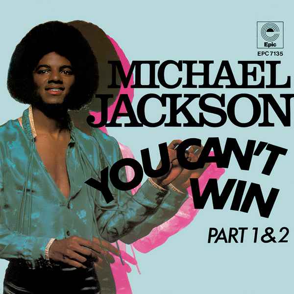 Michael Jackson You Can't Win Michael Jackson You Can't Win