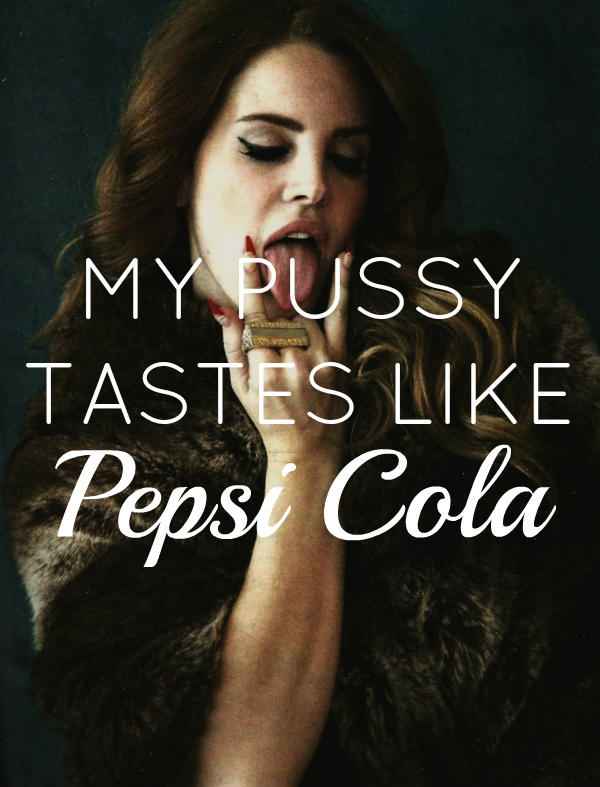 Lana Del Rey Cola (Pussy) Lana Del Rey Cola (Pussy)