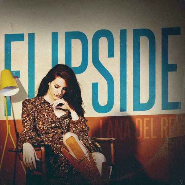 Lana Del Rey Flipside