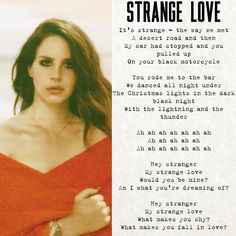 Lana Del Rey Strange love Lana Del Rey Strange love